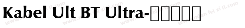 Kabel Ult BT Ultra字体转换